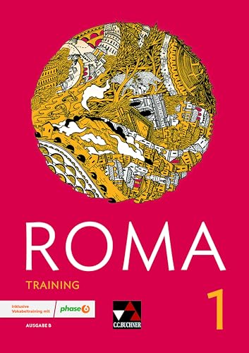 Roma B / ROMA B Training 1: inklusive Vokabeltraining mit phase6