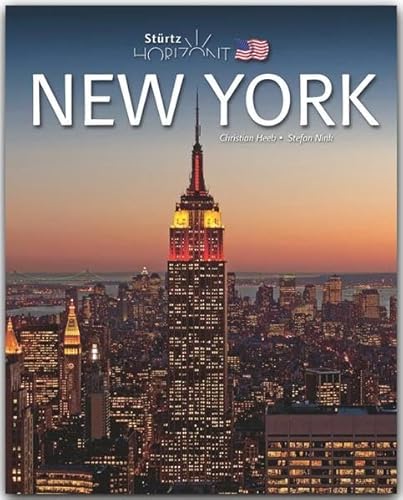 Horizont NEW YORK: 160 Seiten Bildband mit über 260 Bildern - STÜRTZ Verlag