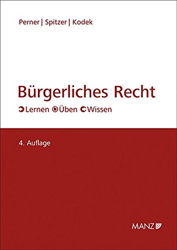 Bürgerliches Recht: Lernen - Üben - Wissen von MANZ Verlag Wien