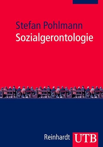 Sozialgerontologie von UTB, Stuttgart