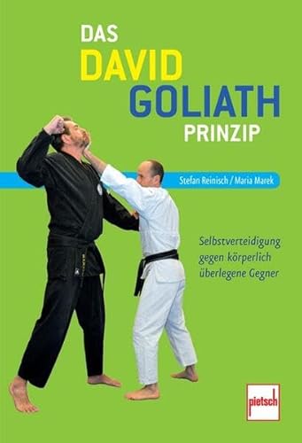Das David-Goliath-Prinzip: Selbstverteidigung gegen körperlich überlegene Gegner