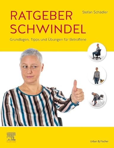 Ratgeber Schwindel: Grundlagen, Tipps und Übungen für Betroffene