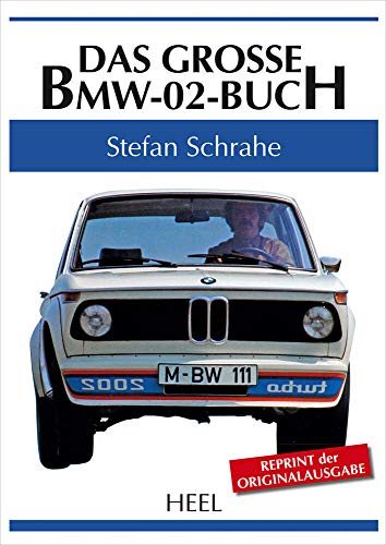 Das große BMW-02-Buch von Heel Verlag
