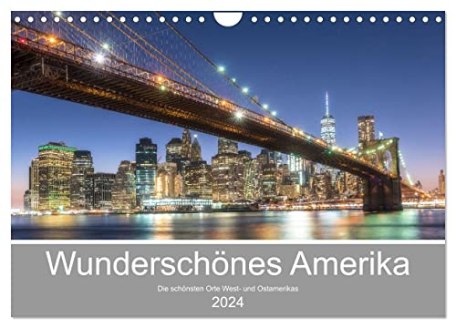 Wunderschönes Amerika (Wandkalender 2024 DIN A4 quer), CALVENDO Monatskalender von CALVENDO