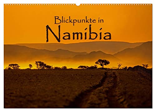 Blickpunkte in Namibia (Wandkalender 2025 DIN A2 quer), CALVENDO Monatskalender von CALVENDO