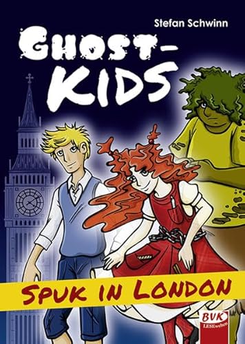 Ghostkids - Spuk in London Ghostkids - Spuk in London
