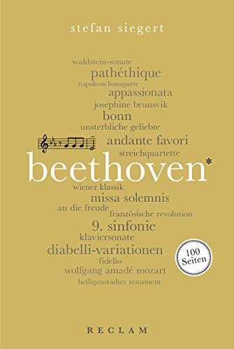 Beethoven. 100 Seiten (Reclam 100 Seiten) von Reclam Philipp Jun.