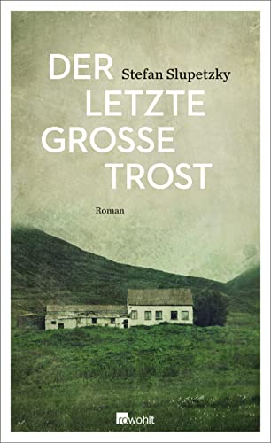 Der letzte große Trost