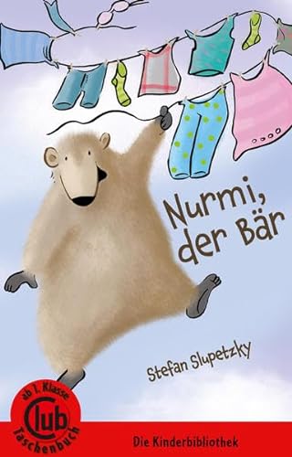 Nurmi - der Bär: Ab 1. Klasse (Club-Taschenbuch-Reihe)