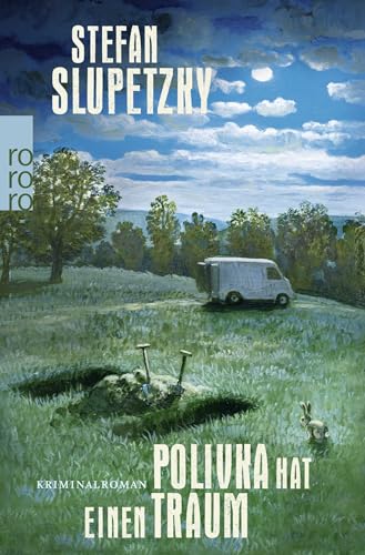 Polivka hat einen Traum