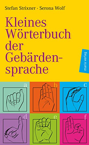 Kleines Wörterbuch der Gebärdensprache