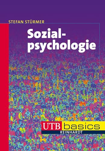 Sozialpsychologie. UTB basics