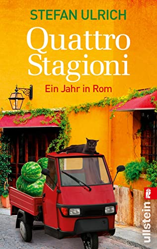 Quattro Stagioni: Ein Jahr in Rom (0) von ULLSTEIN TASCHENBUCH