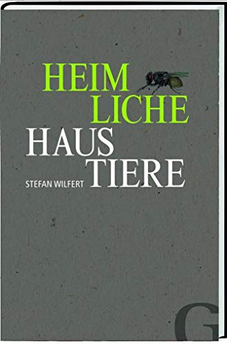 Heimliche Haustiere Heimliche Haustiere von Grubbe Media GmbH