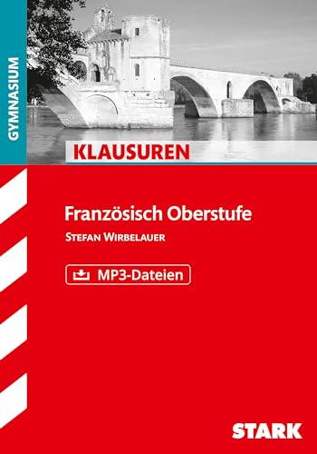 Klausuren Französisch Oberstufe von Stark Verlag GmbH