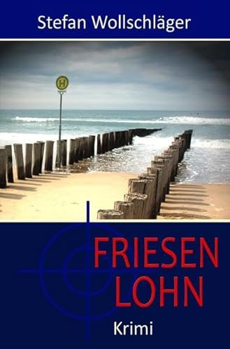 Hauptkommissarin Diederike Dirks: Friesenlohn von epubli