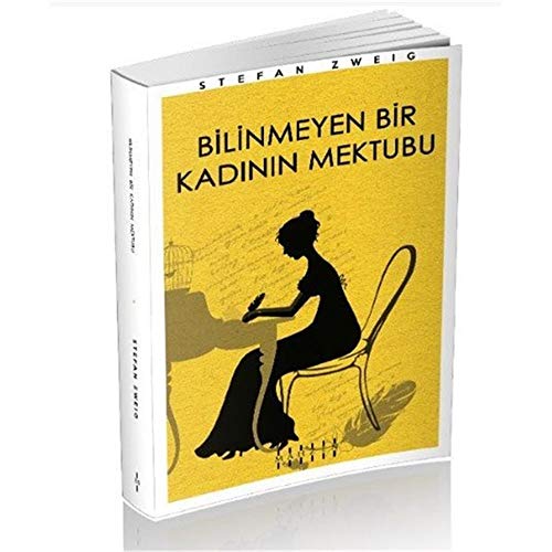 Bilinmeyen Bir Kadının Mektubu Bilinmeyen Bir Kadının Mektubu