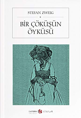 Bir Cöküsün Öyküsü