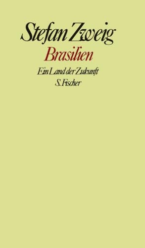 Brasilien: Ein Land der Zukunft von FISCHER, S.