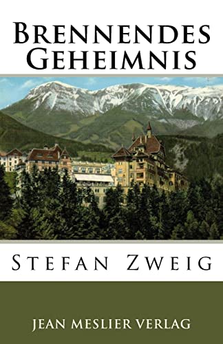 Brennendes Geheimnis Brennendes Geheimnis