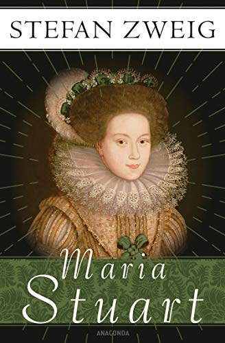 Maria Stuart von Anaconda Verlag