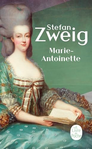 Marie-Antoinette (Le Livre de Poche) von Le Livre de Poche