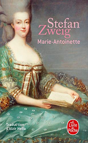 Marie-Antoinette (Le Livre de Poche)