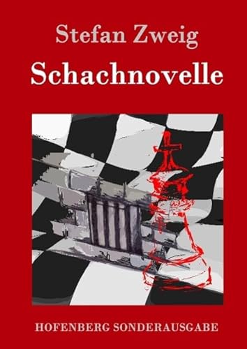 Schachnovelle Schachnovelle