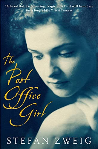 The Post Office Girl: Stefan Zweig’s Grand Hotel Novel