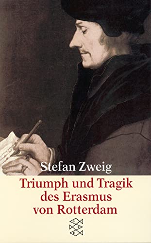Triumph und Tragik des Erasmus von Rotterdam von FISCHER Taschenbuch
