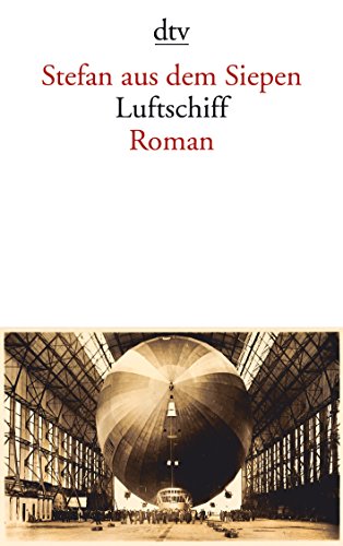 Luftschiff: Roman von dtv Verlagsgesellschaft