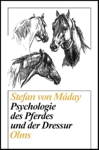 Psychologie des Pferdes und der Dressur (Documenta Hippologica)