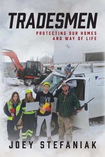 Tradesmen: Protecting our homes and way of life von Palmetto Publishing