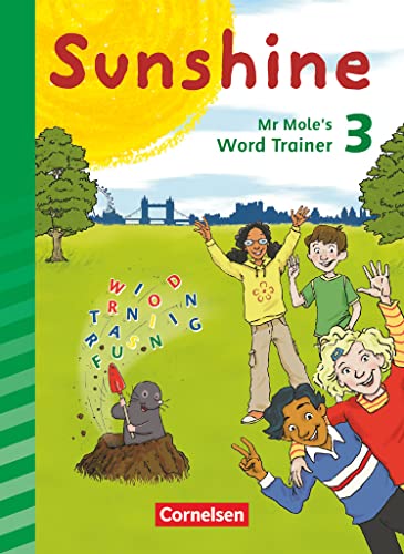 Sunshine - Zu allen Ausgaben (Neubearbeitung) - 3. Schuljahr: Mr Mole's Word Trainer - Übungsheft von Cornelsen Verlag GmbH