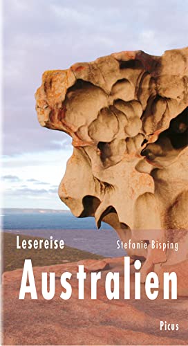 Lesereise Australien: Cocktails mit Kängurus (Picus Lesereisen)