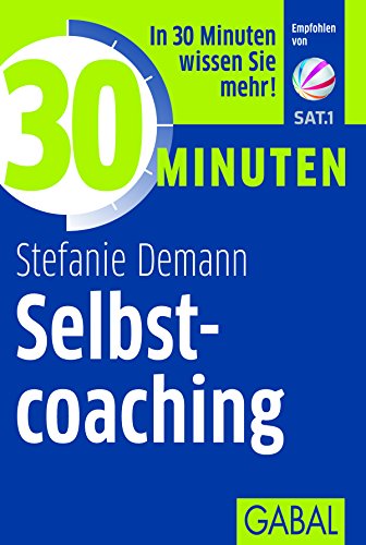 30 Minuten Selbstcoaching