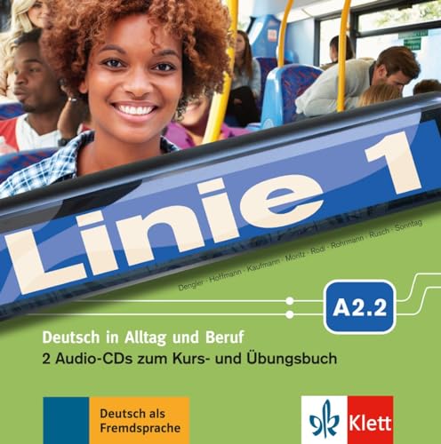 Linie 1 A2.2: Deutsch in Alltag und Beruf. 2 Audio-CDs zum Kurs- und Übungsbuch (Linie 1: Deutsch in Alltag und Beruf)