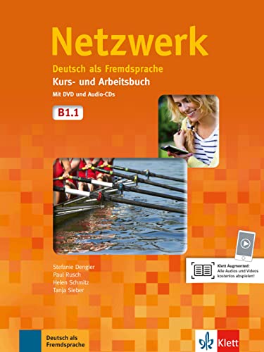Netzwerk B1.1: Deutsch als Fremdsprache. Kurs- und Arbeitsbuch mit DVD und 2 Audio-CDs (Netzwerk: Deutsch als Fremdsprache)
