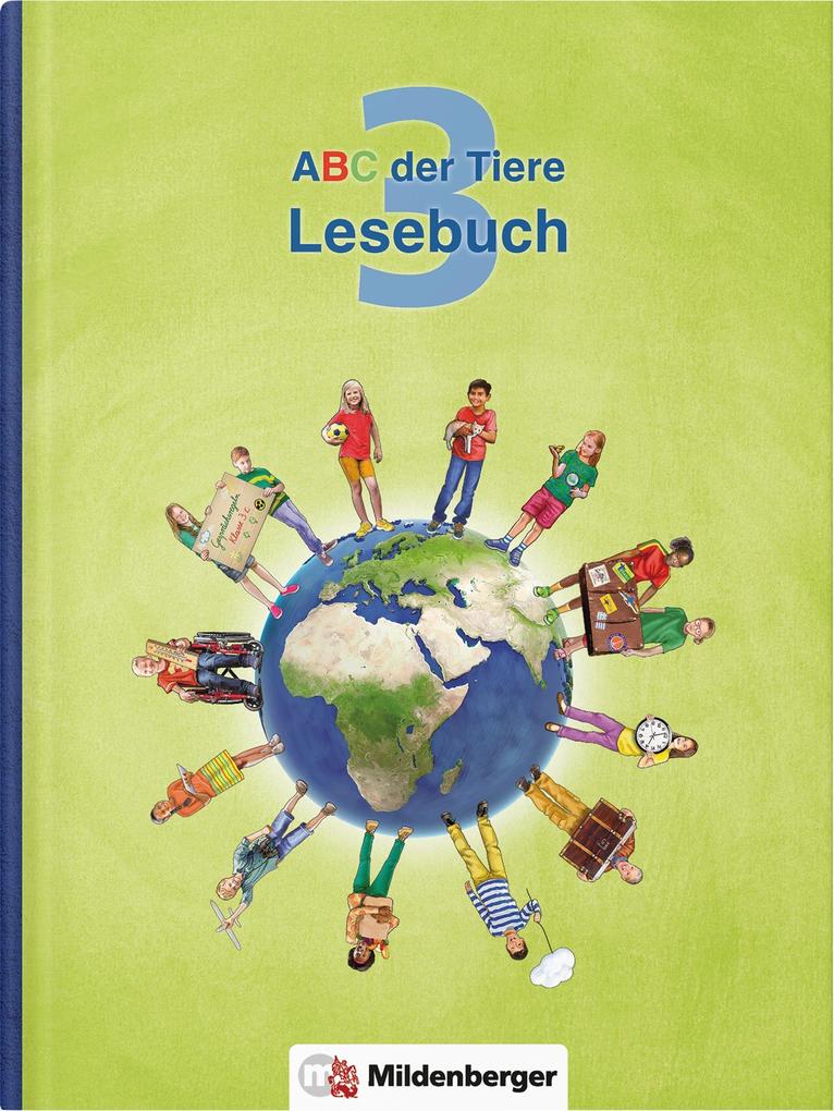 ABC der Tiere 3 - Lesebuch. Neubearbeitung von Mildenberger Verlag GmbH