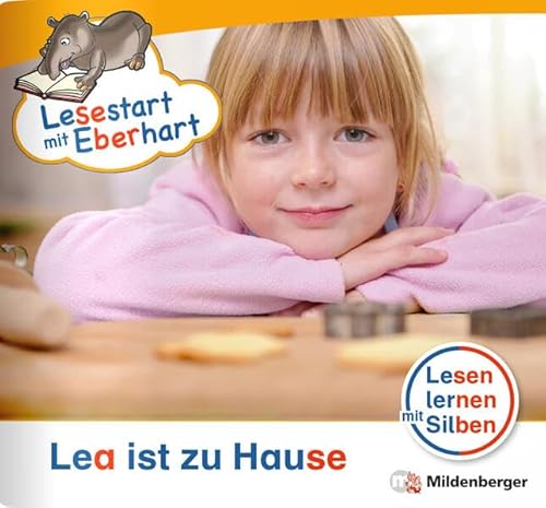 Lesestart mit Eberhart: Lea ist zu Hause: Themenhefte für Erstleser, Lesestufe 1 (Lesestart mit Eberhart: Lesen lernen mit Silben - Themenhefte für Erstlesekinder - 5 Lesestufen) Lesestart mit Eberhart: Lea ist zu Hause: Themenhefte für Erstleser, Lesestufe 1 (Lesestart mit Eberhart: Lesen lernen mit Silben - Themenhefte für Erstlesekinder - 5 Lesestufen)