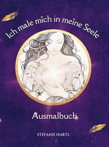 Ich male mich in meine Seele Ausmalbuch: Erkenne deine wahre Größe Malbuch für Erwachsene von Bookmundo