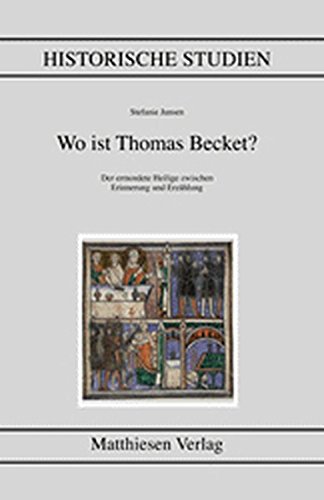 Wo ist Thomas Becket? (Historische Studien) von Matthiesen Verlag