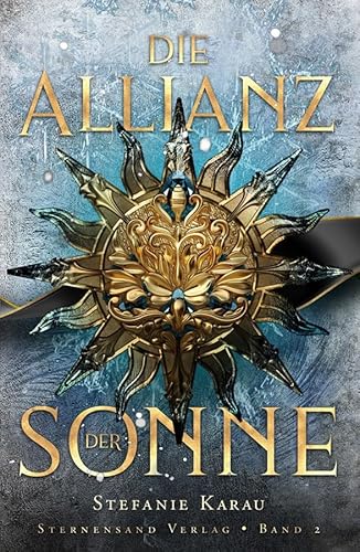 Die Allianz der Sonne (Band 2)