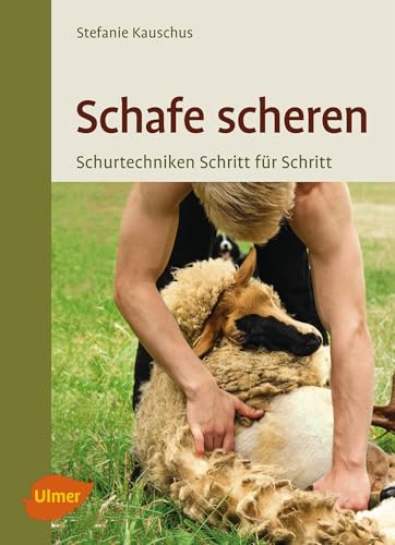 Schafe scheren: Schur-Techniken Schritt für Schritt