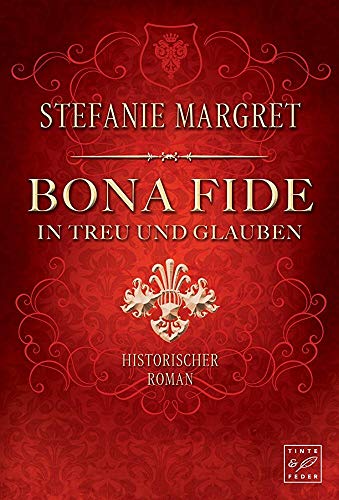 Bona Fide - In Treu und Glauben