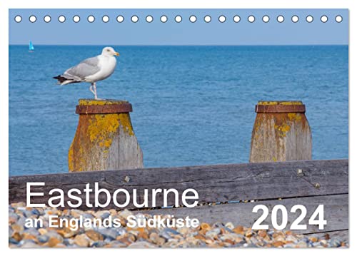 Eastbourne an Englands Südküste (Tischkalender 2024 DIN A5 quer), CALVENDO Monatskalender von CALVENDO