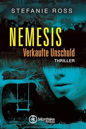 Nemesis - Verkaufte Unschuld von Montlake Romance