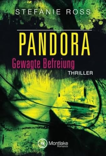 Pandora - Gewagte Befreiung