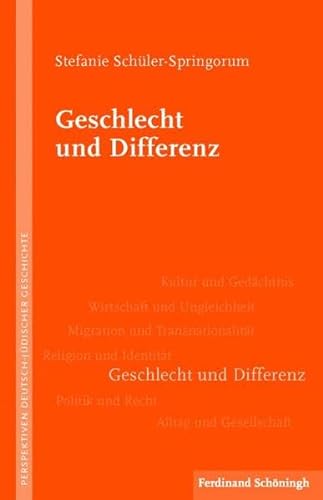 Geschlecht und Differenz. (Perspektiven deutsch-jüdischer Geschichte) von Verlag Ferdinand Schöningh GmbH