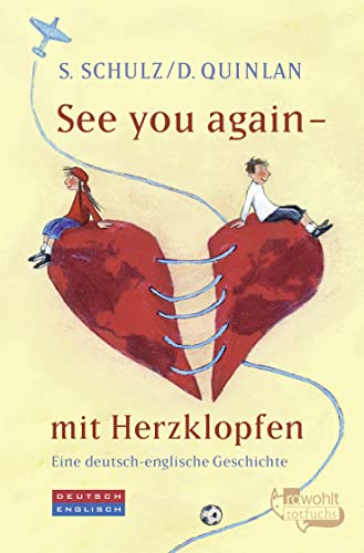 See you again - mit Herzklopfen: Eine deutsch-englische Geschichte von Rowohlt Taschenbuch